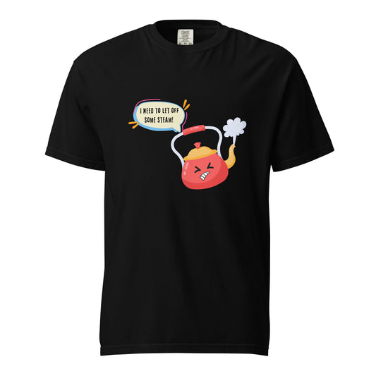 Unisex Graphics t-shirt | funny | quote | kettle | angry | steam off | thought bubble | irritated | t-shirt